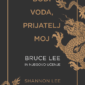 bodi voda bruce lee