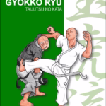 GYOKKO RYU - Bujinkan Budo Densho