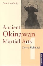 knjiga ancient okinawan martial arts koryu uchinadi