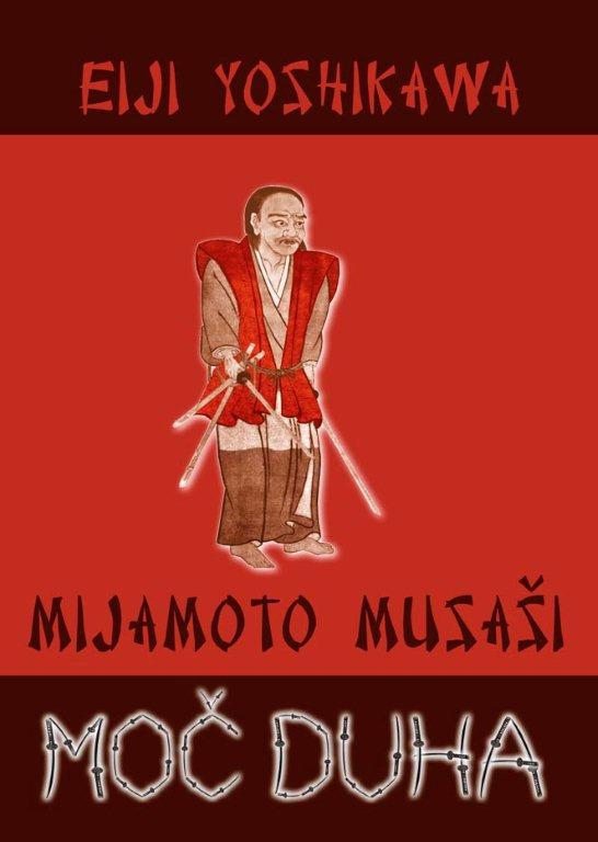 Moč duha Mijamoto Musaši